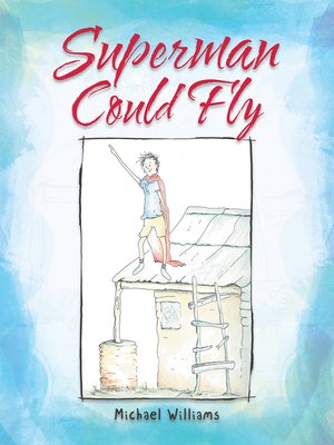 cover image of Superman Could Fly